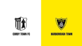 MATCH HIGHLIGHTS CORBY TOWN VS HARBOROUGH TOWN [upl. by Hardy]