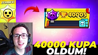 40000 KUPA OLDUM  EFSANEVİ STAR HEDİYESİNDEN NE ÇIKTI  BRAWL STARS [upl. by Ezechiel]