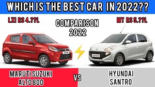 Alto 800 vs hyundai santro 2022 Full Comparison Price Mileage Features Review [upl. by Pendleton]