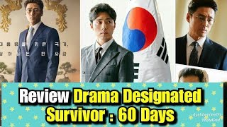 Designated Survivor 60 Days Review Drama Korea GOKIL PARAH INI DRAMA [upl. by Ileane557]