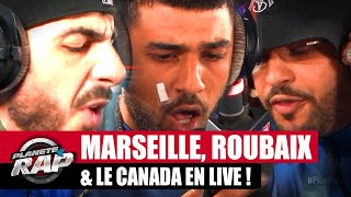 MARSEILLE ROUBAIX amp LE CANADA EN LIVE  PlanèteRap [upl. by Iidnarb]