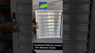 CROME Aluminium Premium Louvers Operating System For Door amp Windowsaluminiumworkaluminiumwindows [upl. by Heydon]