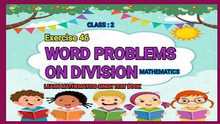 Word Problems Division Class 2 [upl. by Switzer618]