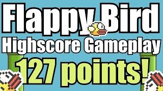 Flappy Bird High Score 100  Full Gameplay record 127 [upl. by Samuela199]