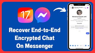 How to Recover End to End Encryption in Messenger [upl. by Yajet693]