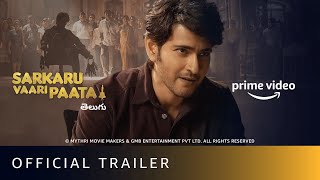 Sarkaru Vaari Paata  Official Trailer  Mahesh Babu Keerthy Suresh  Amazon Prime Video [upl. by Schlessinger]