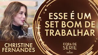 CHRISTINE FERNANDES CONTA TUDO SOBRE OS BASTIDORES DE REIS  FORA DE SÃ‰RIE PODCAST [upl. by Rickey]