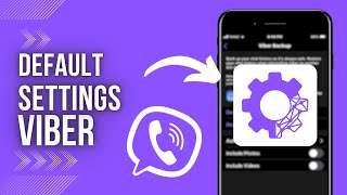 How To Restore Viber To Default Settings [upl. by Durnan]