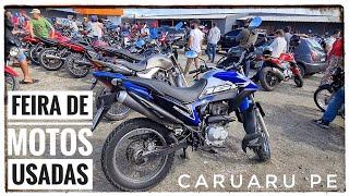 Feira de Motos usadas em Caruaru PE  Melhor movimento do ano [upl. by Cullin]