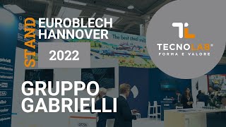 Gruppo Gabrielli  Euroblech Hannover 2022 [upl. by Nealah]