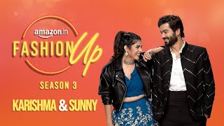 Amazon Fashion Up Season 3 with Sunny Kaushal and RJ Karishma [upl. by Ybanrab388]