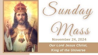 November 24 2024  Sunday Mass [upl. by Amian]