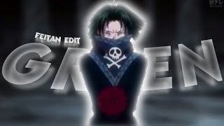 Feitan Portor  Green EditAMV [upl. by Brita]