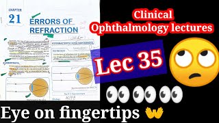 🔴 Clinical ophthalmology lectures 35 refractive errors of eye 👁‍🗨 Myopia hypermetropia lenses [upl. by Sedgewinn]