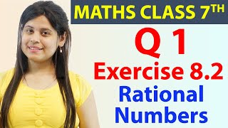 Q 1i to vii Ex 82  Rational Numbers  Chapter 8 Maths Class 7th  NCERT CBSE [upl. by Aekahs]