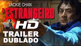 O Estrangeiro  trailer dublado exclusivo [upl. by Pollie]