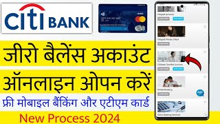 Citibank Savings account zero balance  Citibank Bank Account Opening 2024 [upl. by Lramaj]