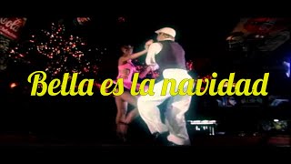 Bella Es La Navidad  Richie Ray y Bobby Cruz  Discos Fuentes Video Oficial [upl. by Disharoon]