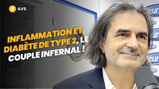 AVS Inflammation et diabète de type 2 le couple infernal   Dr Réginald Allouche [upl. by Adnama]