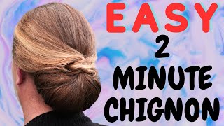 EASY 2 minute chignon hairstyle  chignon bun [upl. by Akiner17]