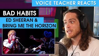 Voice Teacher Reacts to Ed Sheeran and Bring Me The Horizon  Bad Habits [upl. by Nedah]