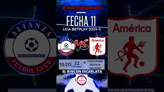 Alianza FC vs América de Cali Fecha 11 Liga Betplay 2024II americadecali AlianzaFC LigaBetPlay [upl. by Roz]