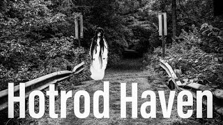 The Legend Of Hot Rod Haven historical paranormal legend [upl. by Remos16]