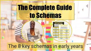 The complete guide to schemas  the eight key schemas in early years [upl. by Anomahs]