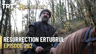 Resurrection Ertugrul Season 4 Episode 292 [upl. by Igig]