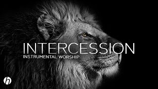 INTERCESSION INSTRUMENTAL  INSTRUMENTAL WORSHIP SOAKING WORSHIP [upl. by Jule]