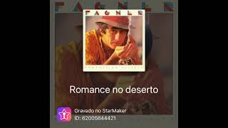 Romance no Deserto  Fagner [upl. by Aloke587]