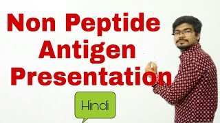 Presentation of non peptide Antigens [upl. by Sanburn]