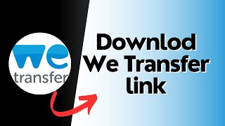 How to download we transfer file [upl. by Fontana159]