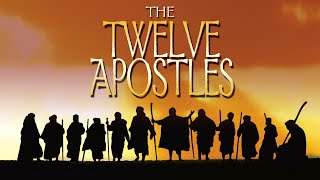 The Story of the Twelve Apostles  Full Movie  Joseph Steven  Dennis Dotson  Sam Gantous [upl. by Davida730]