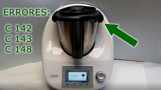 Thermomix TM 5 tapadera no cierra Errores C142 C143 C148 [upl. by Adnwahsar253]