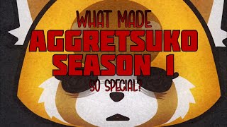 What Made AGGRETSUKO SEASON 1 So Special [upl. by Ariem]