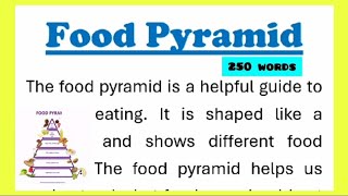 Food Pyramid Essay Writing in English 250 Words Paragraph Information or Short Note [upl. by Akemrehs308]