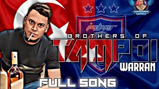 TAMPOI WARRAN BROTHERS   FULL SONG   2023 [upl. by Ydnac]