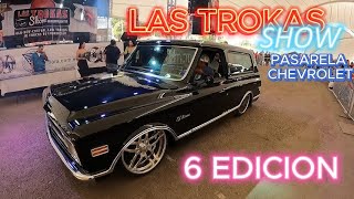 Las Trokas Show 16 videos pasarela chevrolet [upl. by Justinian562]