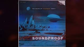 Ferrante And Teicher – Soundproof  The Sound Of Tomorrow Today [upl. by Woodhead]