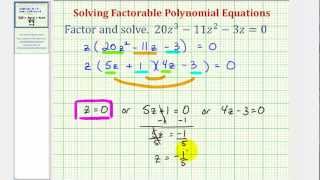 Ex Factor and Solve a Polynomial Equation [upl. by Boor]