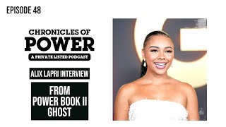 Alix Lapri on Music vs Acting Cane or Tariq for Effie Ghost Ending and More  Chronicles of Power [upl. by Sorvats]