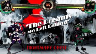 Skullgirls Encore OST  The Dreams we Left Behind Nightmare Crest Stage [upl. by Boyse]