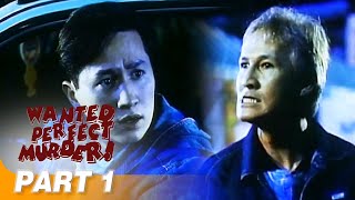 ‘Wanted Perfect Murder’ FULL MOVIE Part 1  Eric Quizon Redford White [upl. by Netsreik]