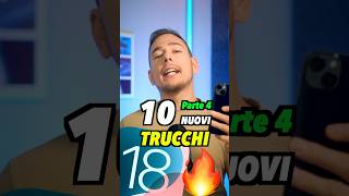 PARTE 4  10 NUOVI TRUCCHI di iOS 18 trucchiiphone trucchiios18 iphonehacks iphonetricks iphone [upl. by Enidlarej]