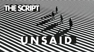 The Script  Unsaid Official Audio [upl. by Neilson177]