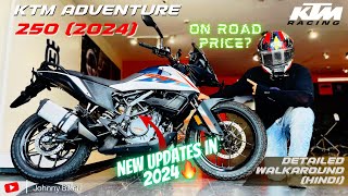 New 2024 KTM Adventure 250  All Updates  Features amp On Road Price  Detailed Walkaround Hindi [upl. by Ninnette]