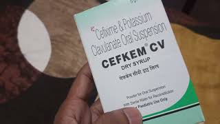 Cefixime amp potassium clavulante Oral Suspension Uses in hindi  CEFKEM CV Dry Syrup [upl. by Ellevel]