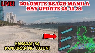 LIVE DOLOMITE BEACH MANILA BAY UPDATE HABAGAT SA KANLURAN NG LUZON [upl. by Ailenroc]