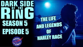 Dark Side of the Ring Season 5 Ep 5  The Life and Legends of Harley Race [upl. by Gnues]